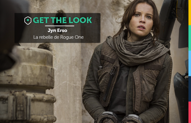get-the-look-jyn-erso